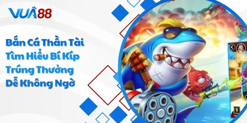 Bắn cá thần tài