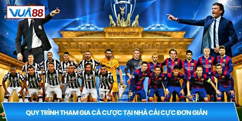 Quy trình tham gia cá cược tại nhà cái cực đơn giản