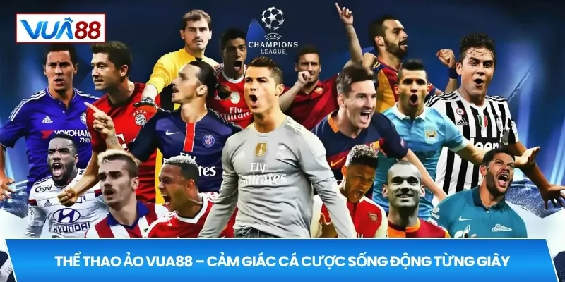 Thể thao ảo VUA88 – Cảm giác cá cược sống động từng giây